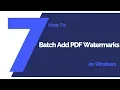How to Batch Add PDF Watermarks on Windows PDFelement 7