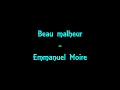 Emmanuel Moire - Beau malheur, Lyric