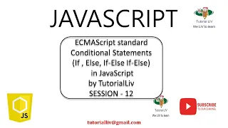 Lecture 6 12 JavaScript ES6 Conditional Statement IF ELSE in Javascript ECMAScript2015 Tutorial