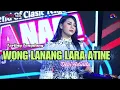 Download Lagu WONG LANANG LARA ATINE ~ TENGDUNG // CITRA NADA LIVE MANGGUNG ONLINE RAMADAHAN 2025
