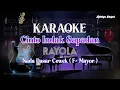 Download Lagu Karaoke Cinto Indak Sapadan - Rayola | Nada Dasar Wanita ( F# Mayor) | HD AUDIO