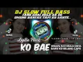 Download Lagu DJ KO BAE 😔- KENAPA HATI MULAI CINTA BARU KO BILANG CAPE || YANG DARI DULU SA SU OMONG BANYAK 😔
