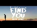 Download Lagu [ 1 HOUR ] Nick Jonas - Find You (Lyrics)  Lyric Video