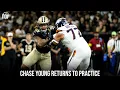 Download Lagu Saints DE Chase Young returns to practice