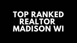 top ranked realtor madison wi