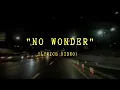 Alex Sevenrings - No Wonder (lyrics video)