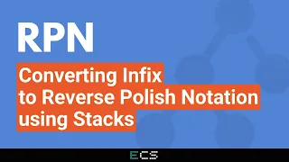 Infix to Reverse Polish Notation RPN using Stacks
