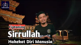 Download Sirrullah. Hakekat Diri Manusia. #Ciptahening. MP3