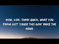 King Von - Took Her To The O (Lyrics)