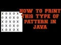 How To Print Square Of Combination 0 X Pattern in java Part 3