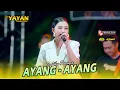Lagu AYANG - AYANG \