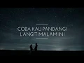 Download Lagu Jikustik - Pandangi Langit Malam Ini (Video Lirik)