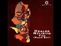 Healer Ntliziyo Yam (Radio Edit) (feat. Russell Zuma) - Gaba Cannal & George Lesley