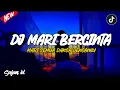 Download Lagu DJ MARI BERCINTA || DJ MARI SEMUA DANSA DENGANKU VIRAL TIKTOK 2022