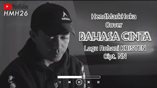 bahasa cinta lagu rohani kristen cipt nn hendmarkhoka cover by request