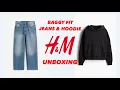 H M Baggy Jeans H M Oversized Hoodie Unboxing Review 2024