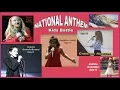 NATIONAL ANTHEM - ANGELICA HALE, CHRISTINA AGUILERA, TAYLOR SWIFT, ARIANA GRANDE, JACKIE ENABCHO