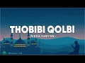 Download Lagu Thobibi Qolbi  - Nissa Sabyan (Lirik Sholawat)