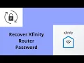 A Complete Guide to Recover Xfinity Router Password - An Easy Method