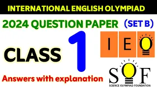IEO CLASS 1 | English Olympiad class 1 | IEO CLASS 1 2024-25 QUESTION PAPER #ieo #englisholympiad