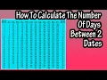 How To Use A Table To Calculate Or Find The Number Of Days Between Two Dates
