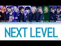 TO1 (티오원) - Next Level [ Han-Rom-Eng color coded lyrics]