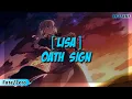 Lagu Oath Sign | LiSA [Lirik Romaji \u0026 Sub Indo]  (Fate/Zero Opening 1)