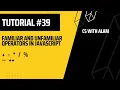 Familiar and Unfamiliar Operators in JavaScript Web Development Tutorial