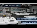 MasterSpas Annual Wellness Event Time To Act Now