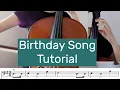 How to play Happy Birt ay Song on Cello