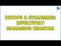 DevOps SysAdmins Effectively managing crontab 2 Solutions