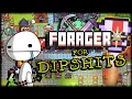 A Dipshits Guide To Forager