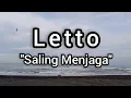 Download Lagu Letto Band - Saling Menjaga (video lirik)