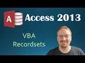 53 VBA - Recordsets Part 1 Programming In Microsoft Access 2013