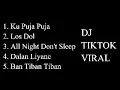 Lagu Lagu Tiktok Viral Full Album (Ku Puja Puja)