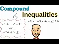 Compound Inequalities Made Easy AND vs OR Number Line Interval Notation