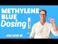 Dosing and safety of Methylene Blue