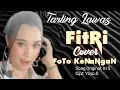 Download Lagu FOTO KENANGAN COVER FITRI_ SONG ORIGINAL Iti.S Cipt: Yoyo .S