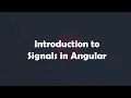 Introduction to Signals in Angular Angular Concepts made easy Procademy Classes