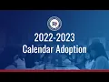2022-2023 Calendar Adoption