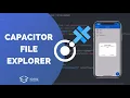 How to Build a Capacitor File Explorer with Ionic Angular