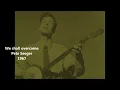 Download Lagu Pete Seeger   -   We shall overcome   1967   LYRICS