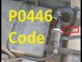 Causes and Fixes P0446 Code Evaporative Emission Control System Vent Control Circuit Malfunction