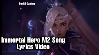 immortal hero m2 song video with lyrics m2 song mobile legends mlbb