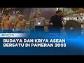 Download Lagu Pembukaan Pameran Kerajinan ASEAN Dok. 2003