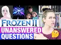 FROZEN 2 UNANSWERED QUESTIONS Queen Iduna Ahtohallan 5th Spirit Movie Ending More