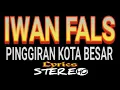 Download Lagu IWAN FALS ~ Pinggiran Kota Besar ~ Lirik ~ HQ || ORANG INDONESIA OFFICIAL
