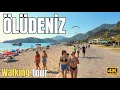 Ölüdeniz Walking Tour 🇹🇷 The Jewel of the Turquoise Coast - 4K 60fps