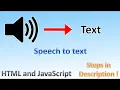 Speech to Text by only a few lines of JavaScript Easiest Tutorial