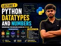 Python Lecture 3 Data Types Numbers in Python Python for Beginners